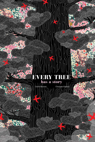 Every Tree Has A Story book cover by Cécile Benoist