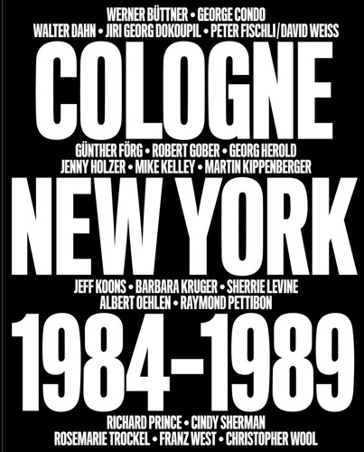 No Problem: Cologne/New York 1984-1989 book cover by Diedrich Diederichsen, Bob Nickas