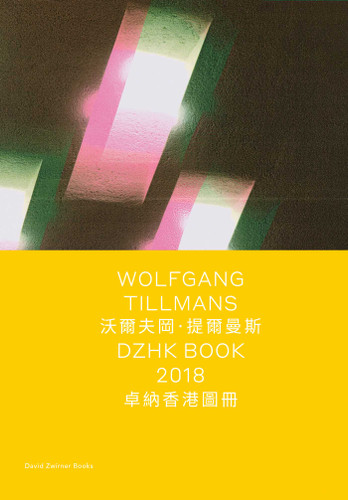 Wolfgang Tillmans: DZHK Book 2018 (Spotlight Series) book cover by Wolfgang Tillmans