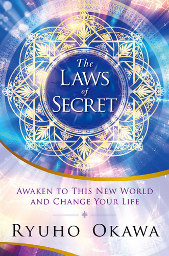 The Laws of Secret: Awaken to This New World and Change Your Life book cover by Ryuho Okawa