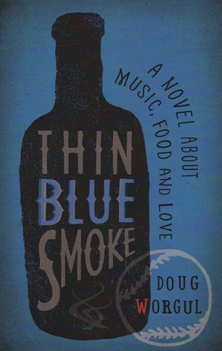 Thin Blue Smoke book cover by Doug Worgul