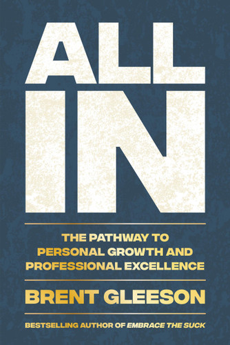 All In: The Pathway to Personal Growth and Professional Excellence book cover by Brent Gleeson