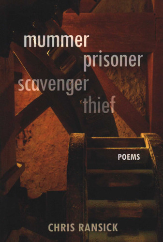 Mummer Prisoner Scavenger Thief book cover by Chris Ransick