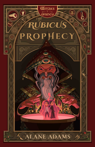 The Rubicus Prophecy: The Witches of Orkney, Book Two (The Witches of Orkney) book cover by Alane Adams