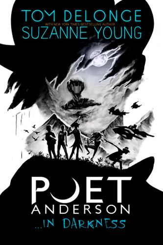 Poet Anderson ...In Darkness (Poet Anderson) book cover by Tom DeLonge, Suzanne Young