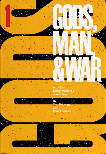 Sekret Machines: Gods: Volume 1 of Gods Man & War (Sekret Machines: Gods Man & War) book cover by Tom DeLonge