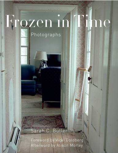 Frozen in Time: Photographs book cover by Sarah C. Butler