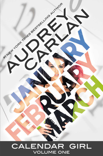 Calendar Girl: Volume One (Calendar Girl) book cover by Audrey Carlan