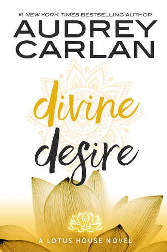 Divine Desire (Lotus House) book cover by Audrey Carlan