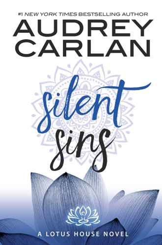 Silent Sins (Lotus House) book cover by Audrey Carlan