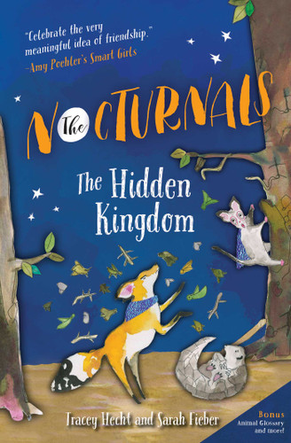 The Hidden Kingdom: The Nocturnals Book 4 (The Nocturnals) book cover by Tracey Hecht