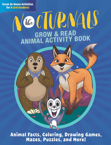 The Nocturnals Grow & Read Animal Activity Book: Animal Facts, Coloring, Drawing Games, Mazes, Puzzles, and More! (The Nocturnals) book cover by Tracey Hecht