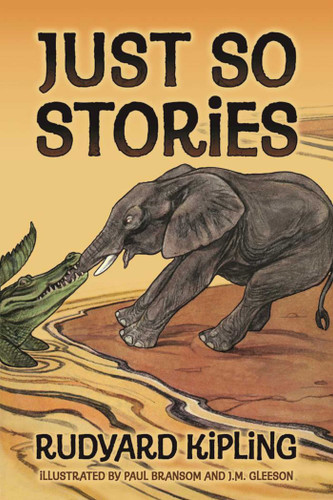 Just So Stories book cover by Rudyard Kipling