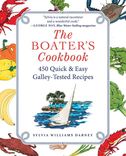 The Boater's Cookbook: 450 Quick & Easy Galley-Tested Recipes book cover by Sylvia Williams Dabney