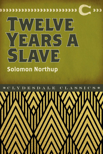 Twelve Years a Slave book cover by Solomon Northup