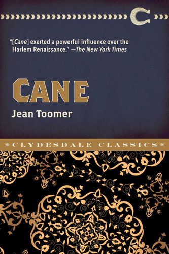 Cane (Clydesdale Classics) book cover by Jean Toomer