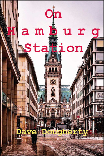 On Hamburg Station book cover by Dave Dougherty