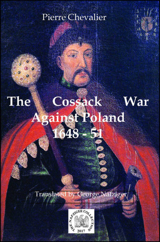 The Cossack War Against Poland 1648-51 book cover by Pierre Chevalier