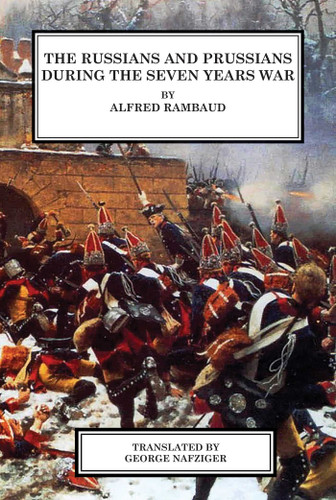The Russians and Prussians in the Seven Years War book cover by Alfred Rambaud