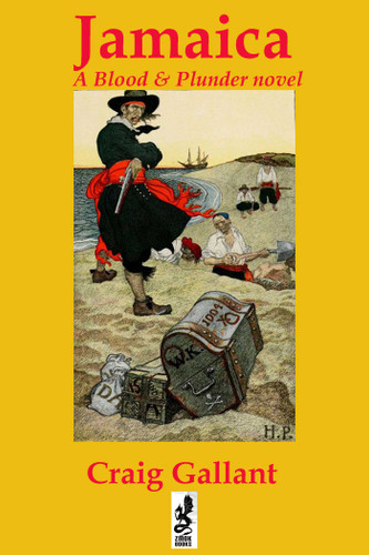 Jamaica (Blood & Plunder) book cover by Craig Gallant