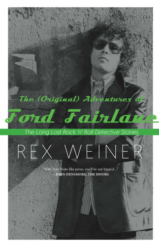 The (Original) Adventures of Ford Fairlane book cover by Rex   Weiner