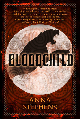 Bloodchild: The Godblind Trilogy, Book Three (The Godblind Trilogy) book cover by Anna Stephens