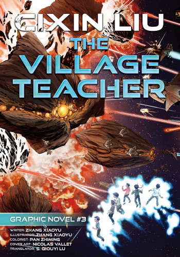 The Village Teacher: Cixin Liu Graphic Novels #3 book cover by Cixin Liu