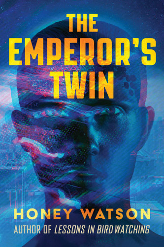 The Emperor's Twin book cover by Honey Watson