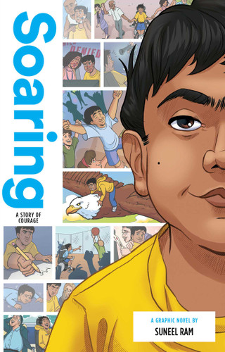 Soaring: A Story of Courage (Zuiker Teen Topics) book cover by Suneel Ram