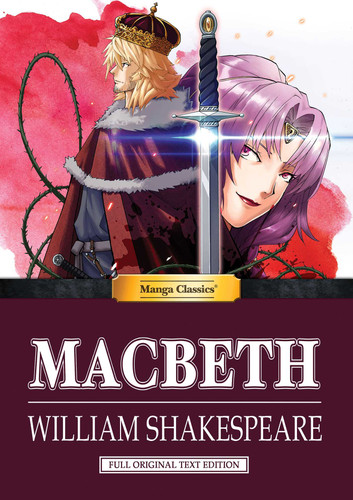 Manga Classics: Macbeth (Hard Cover) (Manga Classics: Hard Cover) book cover by William Shakespeare