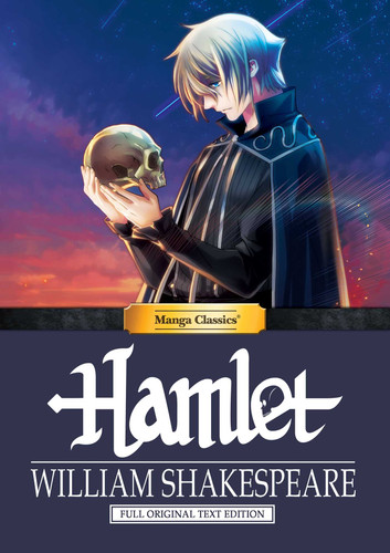 Manga Classics: Hamlet (Hard Cover) (Manga Classics: Hard Cover) book cover by William Shakespeare