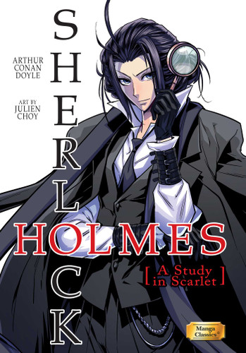 Manga Classics: Sherlock Holmes Vol. 1 A Study in Scarlet (Paperback) (Manga Classics: Sherlock Holmes) book cover by Sir Arthur Conan Doyle