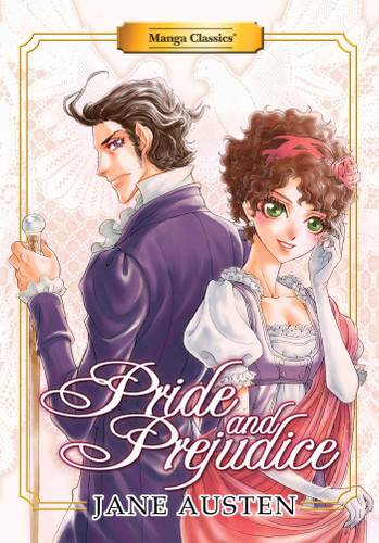Manga Classics: Pride and Prejudice (Paperback) (Manga Classics: Paperback) book cover by Jane Austen