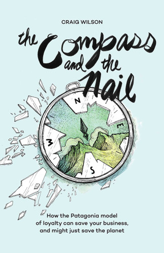 The Compass and the Nail book cover by Craig   Wilson