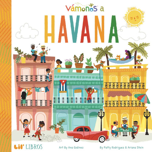 VÁMONOS: Havana (Bilingual: English/Spanish) (Vámonos Series) book cover by Patty  Rodriguez, Ariana Stein