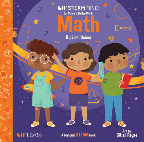 Dr. Ochoa's Stellar World: Math (Bilingual: English/Spanish): A Bilingual STEAM book (Dr. Ochoa's Stellar World Series) book cover by Ellen Ochoa