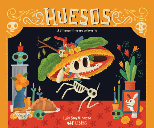 Huesos (Bilingual: English/Spanish) book cover by Luis San Vicente