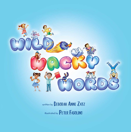 Wild Wacky Words book cover by Deborah Anne Zatz