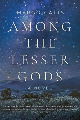 Among the Lesser Gods: A Novel book cover by Margo Catts
