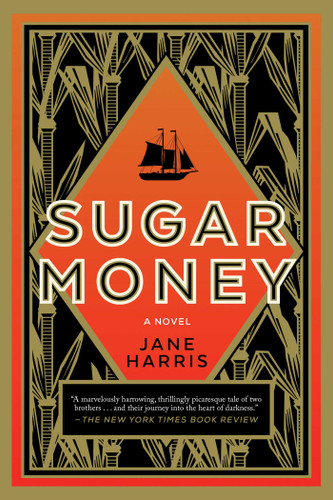 Sugar Money: A Novel book cover by Jane Harris