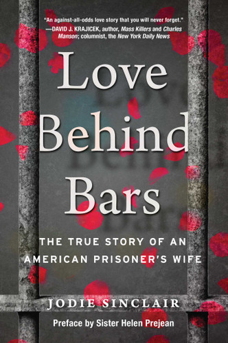 Love Behind Bars: The True Story of an American Prisoner's Wife book cover by Jodie Sinclair