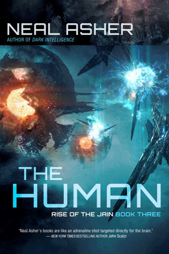 The Human: Rise of the Jain, Book Three (Rise of the Jain) book cover by Neal Asher