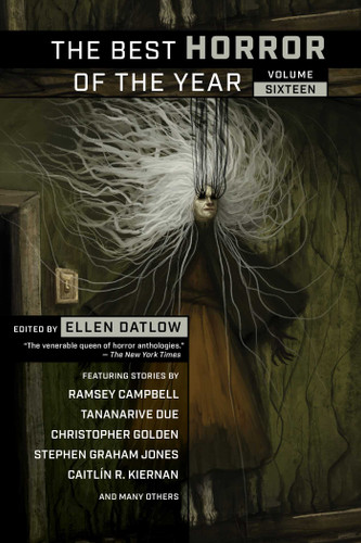 The Best Horror of the Year, Volume Sixteen book cover by 
