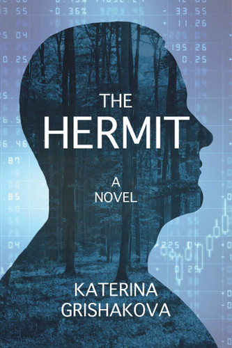 Hermit: A Novel book cover by Katerina Grishakova