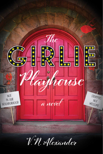 The Girlie Playhouse: A Novel book cover by V. N. Alexander