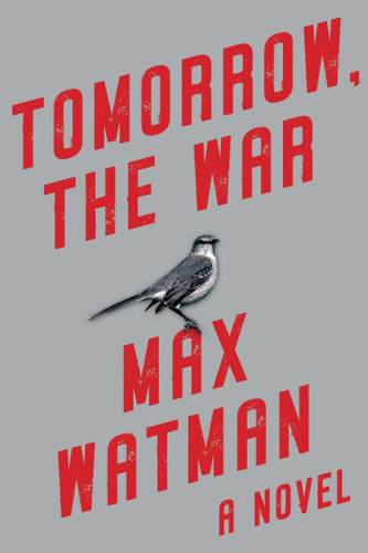 Tomorrow, the War book cover by Max Watman