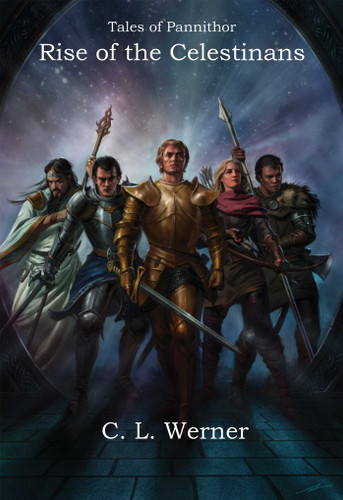 Tales of Pannithor: Rise of the Celestians (Tales of Pannithor) book cover by CL Werner