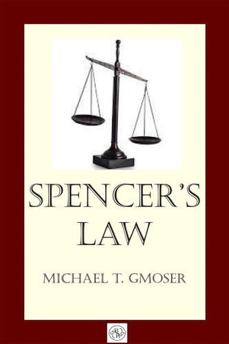 Spencer's Law book cover by Michael Gmoser