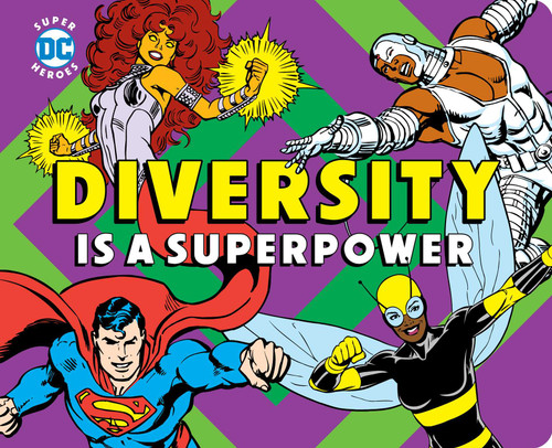 Diversity is a Superpower (DC Super Heroes) book cover by Julie Merberg