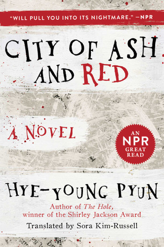 City of Ash and Red: A Novel book cover by Hye-young Pyun
